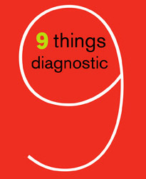 9 things diagnostic